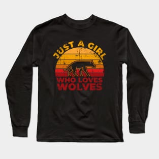 Just A Girl Who Loves Wolves for Wolf Lovers Gift Long Sleeve T-Shirt